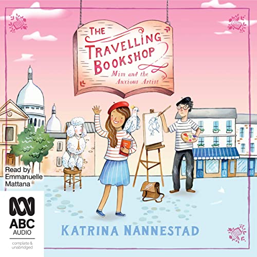 Mim and the Anxious Artist by Katrina Nannestad episode artwork