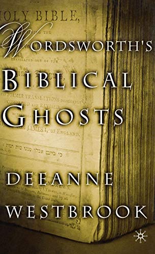 Wordsworth's Biblical Ghosts view 2