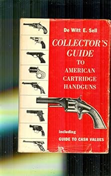 Collector's guide to American cartridge handguns