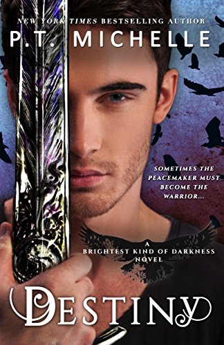 Destiny: Book 3 (Brightest Kind of Darkness)