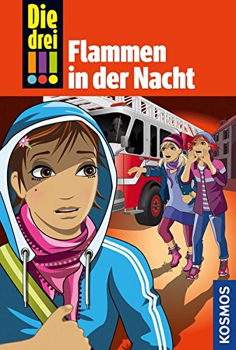 Die drei !!!, 63, Flammen in der Nacht Die drei !!!, 63, Flammen in der Nacht