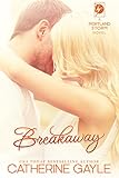 Breakaway (Portland Storm Book 1)