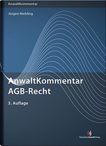 AnwaltKommentar AGB-Recht (Anwaltkommentare) AnwaltKommentar AGB-Recht (Anwaltkommentare)