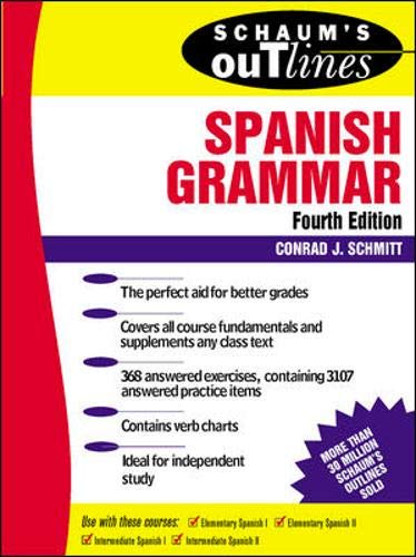 Schaum's Outline of Spanish Grammar (4th edition)