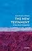 By Luke Timothy Johnson - The New Testament: A Very Short Introduction