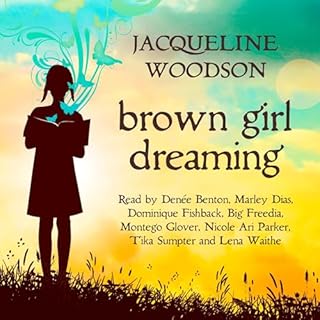 Brown Girl Dreaming Audiobook By Jacqueline Woodson cover art