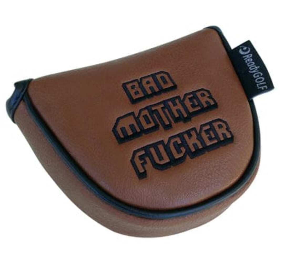Bad Mother Fucker Embroidered Putter Cover by ReadyGOLF - Mallet
