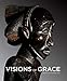 Visions of Grace