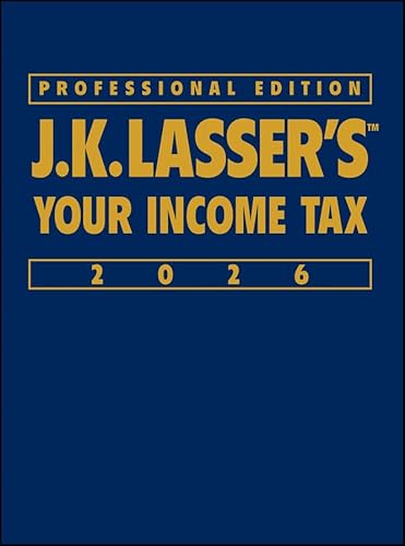 J.K. Lasser's Your Income Tax 2026, Professional Edition