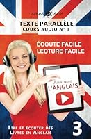 Apprendre l'anglais | Texte parallèle | Écoute facile - Lecture facile: Lire et écouter des Livres en Anglais 1536860107 Book Cover