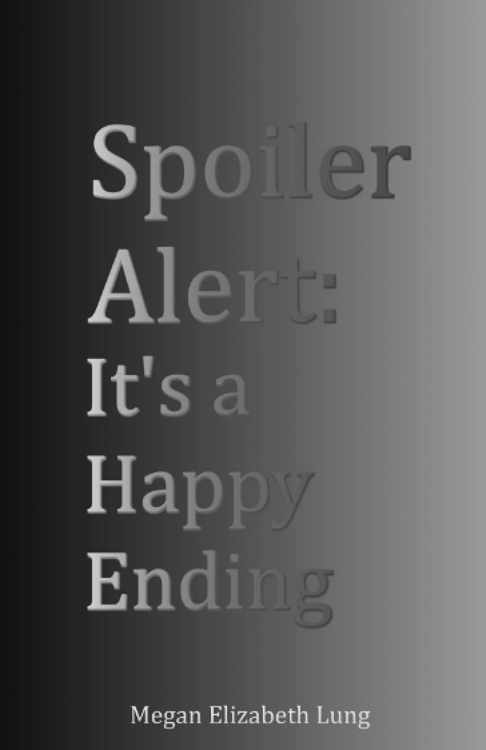 Spoiler Alert: It's a Happy Ending