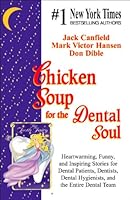 Chicken Soup for the Dental Soul B0015TA5OG Book Cover