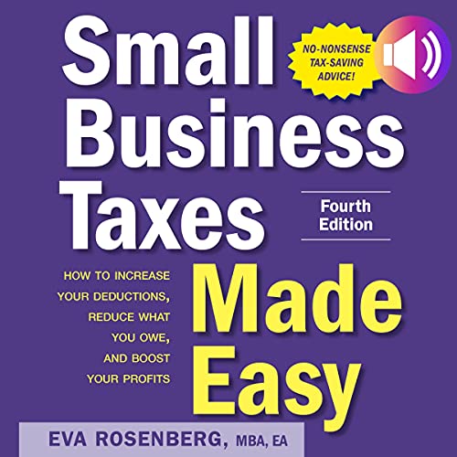 Small Business Taxes Made Easy (Fourth Edition) by Eva Rosenberg episode artwork