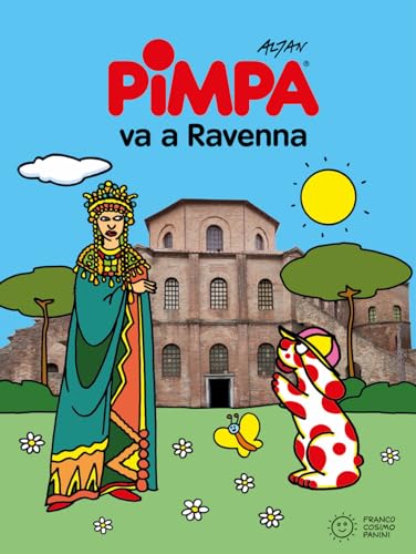 Pimpa va a Ravenna. Ediz. a color