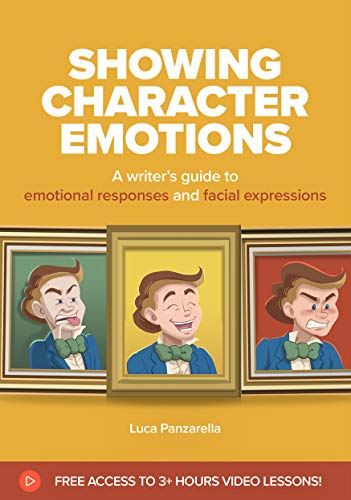  Showing character emotions: A Creative Writing Course to Show Don't Tell tecnique, Character Express PDF Ebook En Ligne