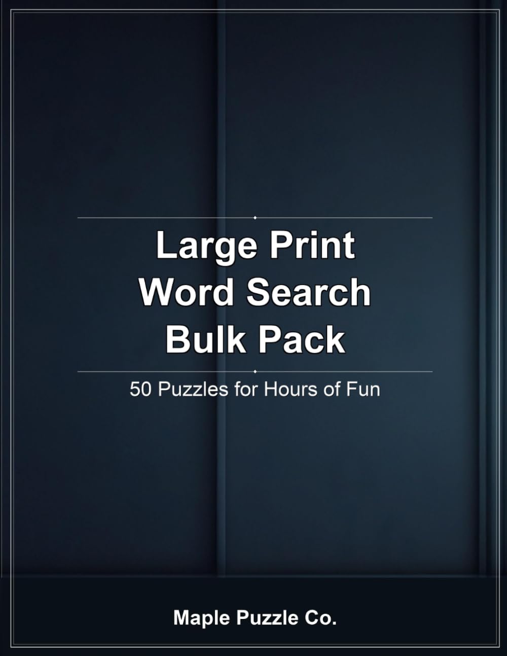 Large Print Word Search Bulk Pack: 50 Large Print Puzzles for Adults and Seniors — Hours of Fun