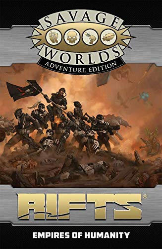 Rifts for Savage Worlds: Empires of Humanity (SWADE)