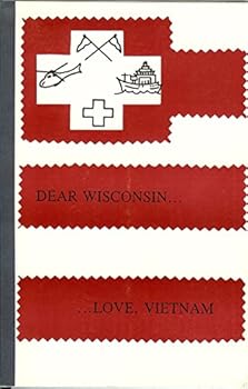 Paperback Dear Wisconsin...Love Vietnam Book