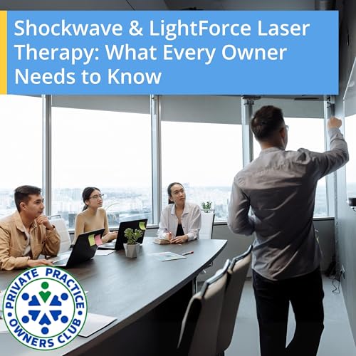 『Shockwave & LightForce Laser Therapy: What Every Owner Needs To Know』のカバーアート