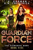 Cover zum Buch Guardian Force