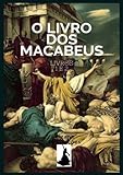 O Livro Dos Macabeus