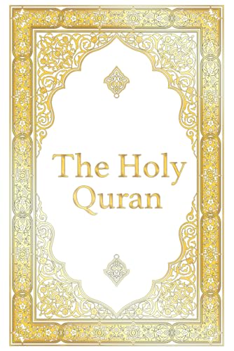 The Holy Quran - Clear Version Quran for beginners, Easy to Read, English Translation by Abdullah Yusuf Ali: The complete Quran / Koran, Premium Paperback Edition (annotated)