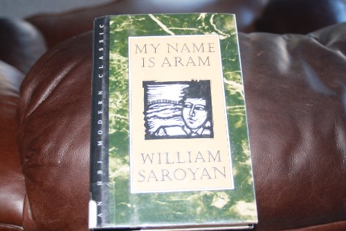 My Name Is Aram (H B J MODERN CLASSIC) 0151638276 Book Cover