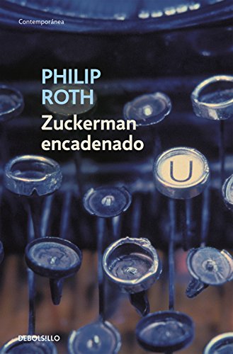 Zuckerman encadenado (Contemporánea) Zuckerman encadenado (Contemporánea)