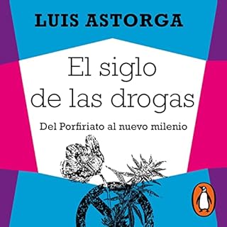 Diseño de la portada del título El siglo de las drogas (nueva edición)