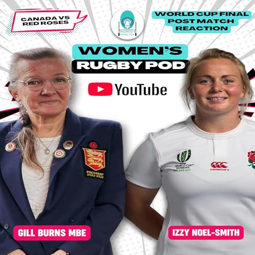 Page de couverture de WORLD CUP FINAL POST MATCH REACTION | Canada vs Red Roses | Rugby World Cup 2025 #RWC2025