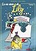 La vie rêvée de Lily: Tome 1
