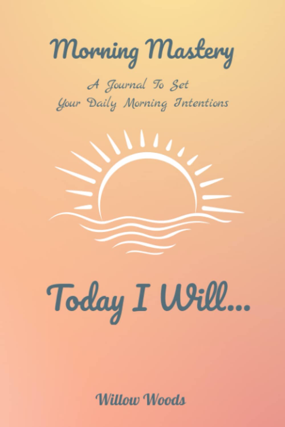 Morning Mastery Journal