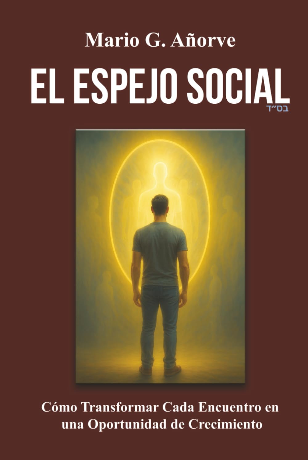 EL ESPEJO SOCIAL: Cómo Transformar Cada Encuentro en una Oportunidad de Crecimiento