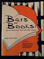 Bars & Books: How to Successfully Reach & Teach Inmates 0962755818 Book Cover