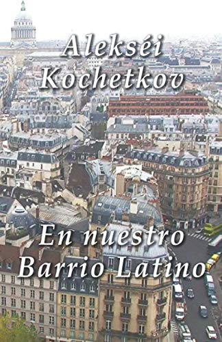 En nuestro Barrio Latino (Vuelvo a ti) (Spanish Edition)
