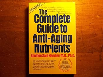 The Complete Guide to Anti-Aging Nutrients