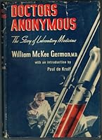 DOCTORS ANONYMOUS: The Story of Laboratory Medicine B00CPRH9ZK Book Cover