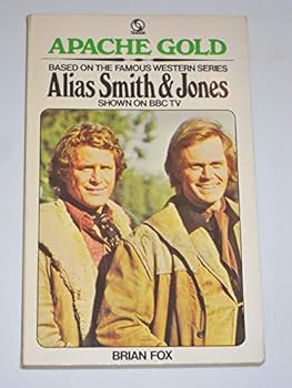 Apache Gold - Book  of the Alias Smith and Jones
