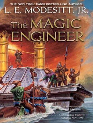 The Magic Engineer: Library Edition (Saga of Recluce, Band 3)