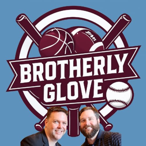 The Brotherly Glove Podcast cover art