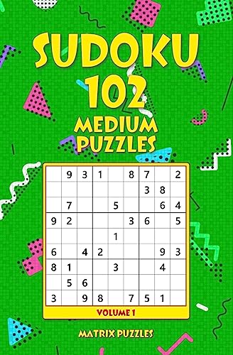 Sudoku: 102 Medium Puzzles (102 Sudoku 9x9 Puzzles: Medium)