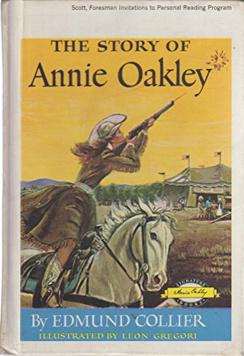 The Story of Annie Oakley B01CLU9IJ0 Book Cover