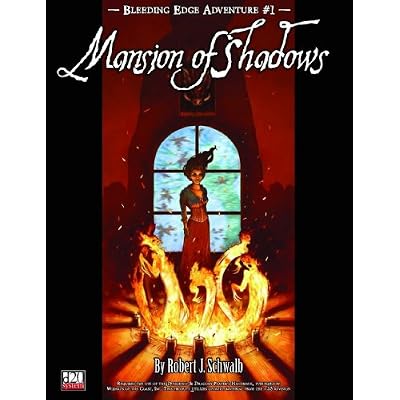 Bleeding Edge Volume 1: Mansion of Shadows d20 Adv
