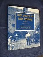 100 Years in the Valley: Vol 1 0953033635 Book Cover