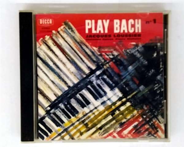 JACQUES LOUSSIER - Play Bach Nº1 - Disque CD