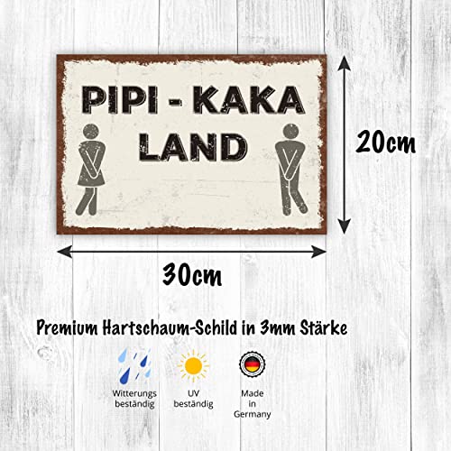 Pipi Kaka Land Toilette Schild lustige Geschenk Idee - 20x30cm aus stabiler Hartschaumplatte in 3mm Stärke - Bester Freund Sauf Bier Kumpels Deko Trinkspiele