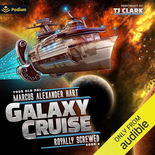 Galaxy Cruise: Royally Screwed by Marcus Alexander Hart episode artwork