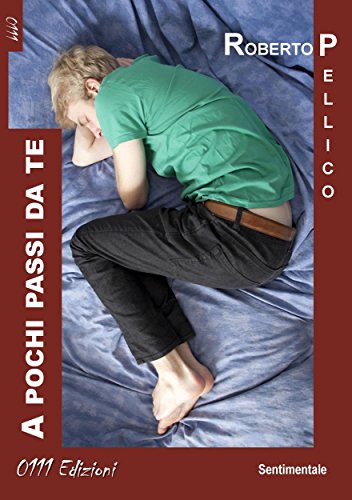 A pochi passi da te A pochi passi da te