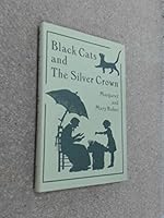 Black Cats and the Silver Crown 0722657099 Book Cover