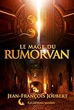  Le mage du Rumorvan (Collection de la loupe) (French Edition)